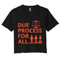 Due Process For All Women's Crop Top Tee