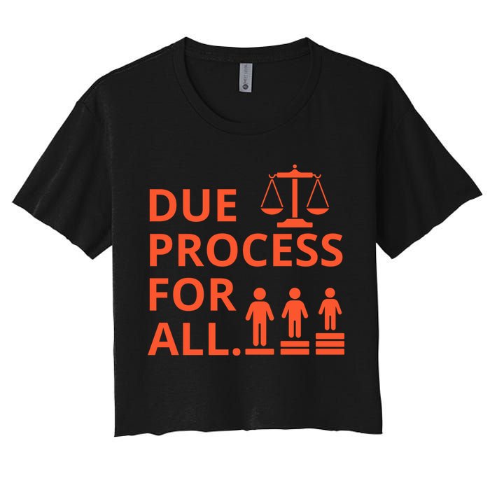 Due Process For All Women's Crop Top Tee