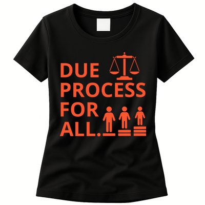 Due Process For All Womens T-Shirt