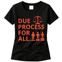 Due Process For All Womens T-Shirt