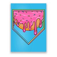 Dripping Pink Frosting Donut Baseball Diamond Home Plate Poster