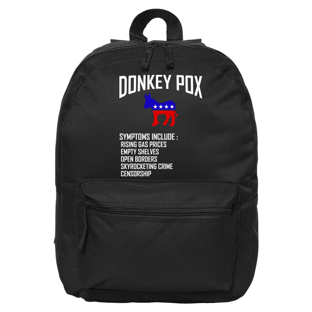 Donkey Pox Funny Symptoms Political Anti Biden 16 in Basic Backpack
