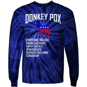 Donkey Pox Funny Symptoms Political Anti Biden Tie-Dye Long Sleeve Shirt