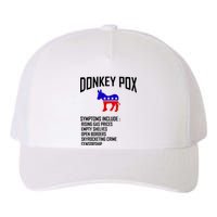 Donkey Pox Funny Symptoms Political Anti Biden Yupoong Adult 5-Panel Trucker Hat