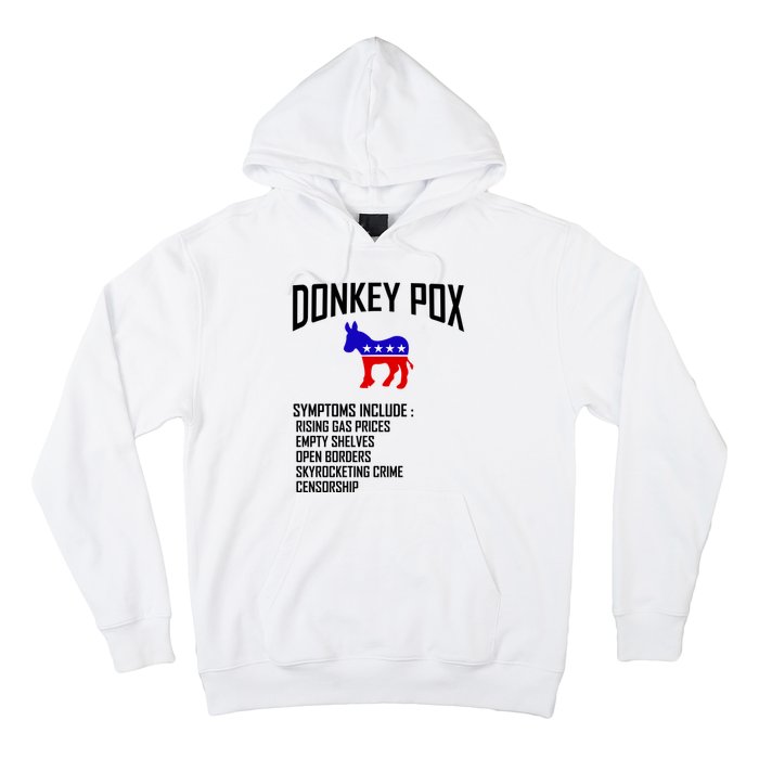 Donkey Pox Funny Symptoms Political Anti Biden Hoodie