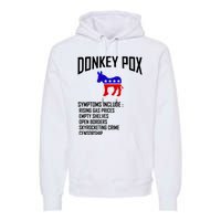 Donkey Pox Funny Symptoms Political Anti Biden Premium Hoodie