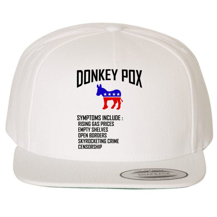 Donkey Pox Funny Symptoms Political Anti Biden Wool Snapback Cap