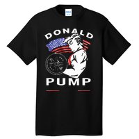 Donald Pump Gym Bodybuilder And Weightlifting Tall T-Shirt