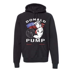 Donald Pump Gym Bodybuilder And Weightlifting Premium Hoodie