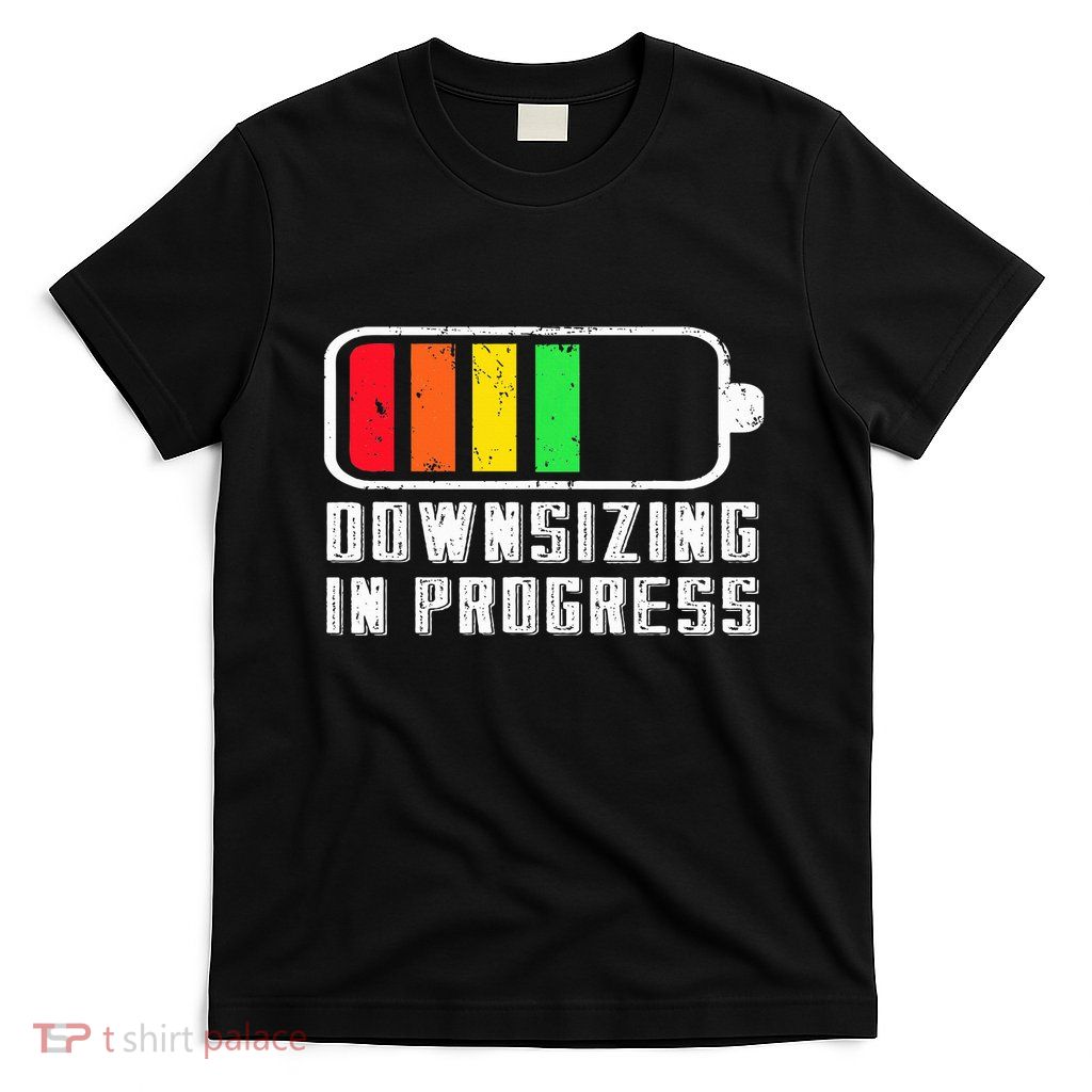 Downsizing Progress Gastric Bypass Surgery Weight Loss T-Shirt