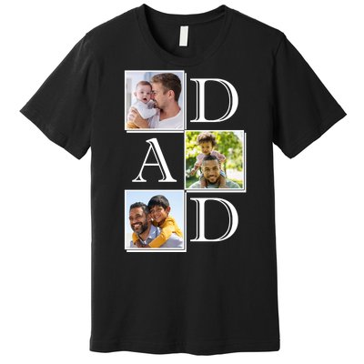 Dad Personalized Gift For Fathers Day Custom Photo Premium T-Shirt