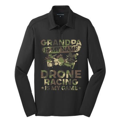 Drone Pilot Grandpa Is My Name Drone Racing Is My Game Great Gift Silk Touch Performance Long Sleeve Polo