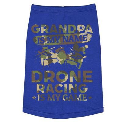 Drone Pilot Grandpa Is My Name Drone Racing Is My Game Great Gift Doggie Tank