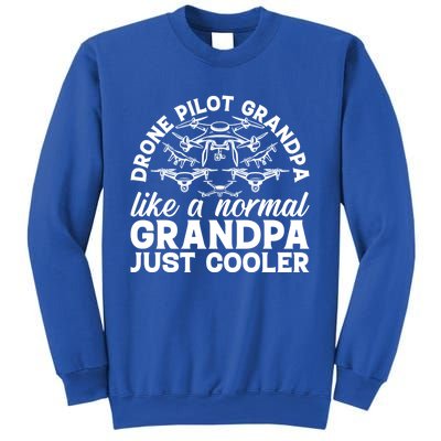 Drone Pilot Grandpa Quadcopter Drone Pilot Grandpa Meaningful Gift Sweatshirt