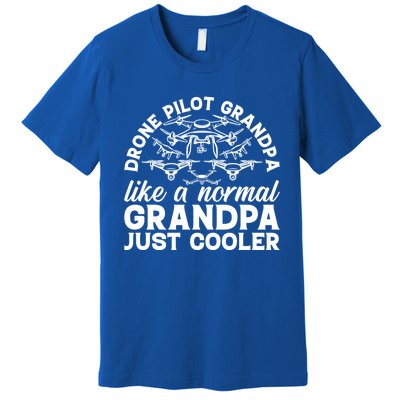 Drone Pilot Grandpa Quadcopter Drone Pilot Grandpa Meaningful Gift Premium T-Shirt