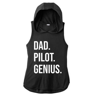 Dad Pilot Genius Funny Father Gift Ladies PosiCharge Tri-Blend Wicking Draft Hoodie Tank