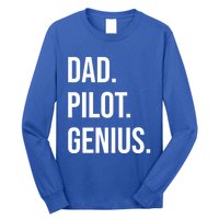 Dad Pilot Genius Funny Father Gift Long Sleeve Shirt