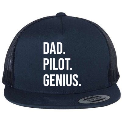 Dad Pilot Genius Funny Father Gift Flat Bill Trucker Hat