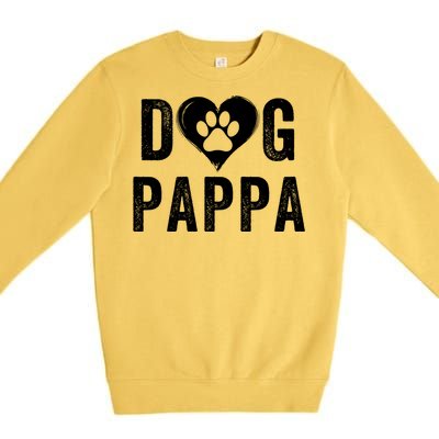 Dog Pappa Happy FatherS Day Dog Lover Puppy Pappa Dog Papp Loving Pappa Dog Par Premium Crewneck Sweatshirt