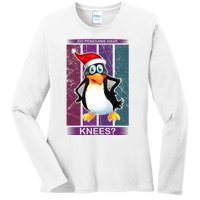 Do Penguins Have Knees Ladies Long Sleeve Shirt