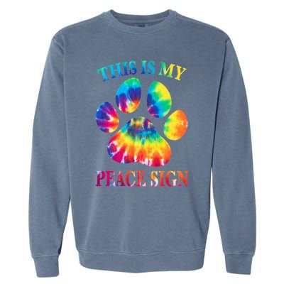 Dog Paw Heartbeat Gift Funny This Is My Peace Sign Gift Garment-Dyed Sweatshirt