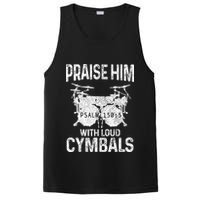 Drummer Praise Him With Loud Cymbals Drumming Christian PosiCharge Competitor Tank