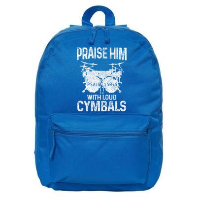 Drummer Praise Him With Loud Cymbals Drumming Christian 16 in Basic Backpack
