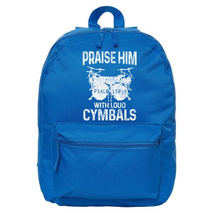 Drummer Praise Him With Loud Cymbals Drumming Christian 16 in Basic Backpack