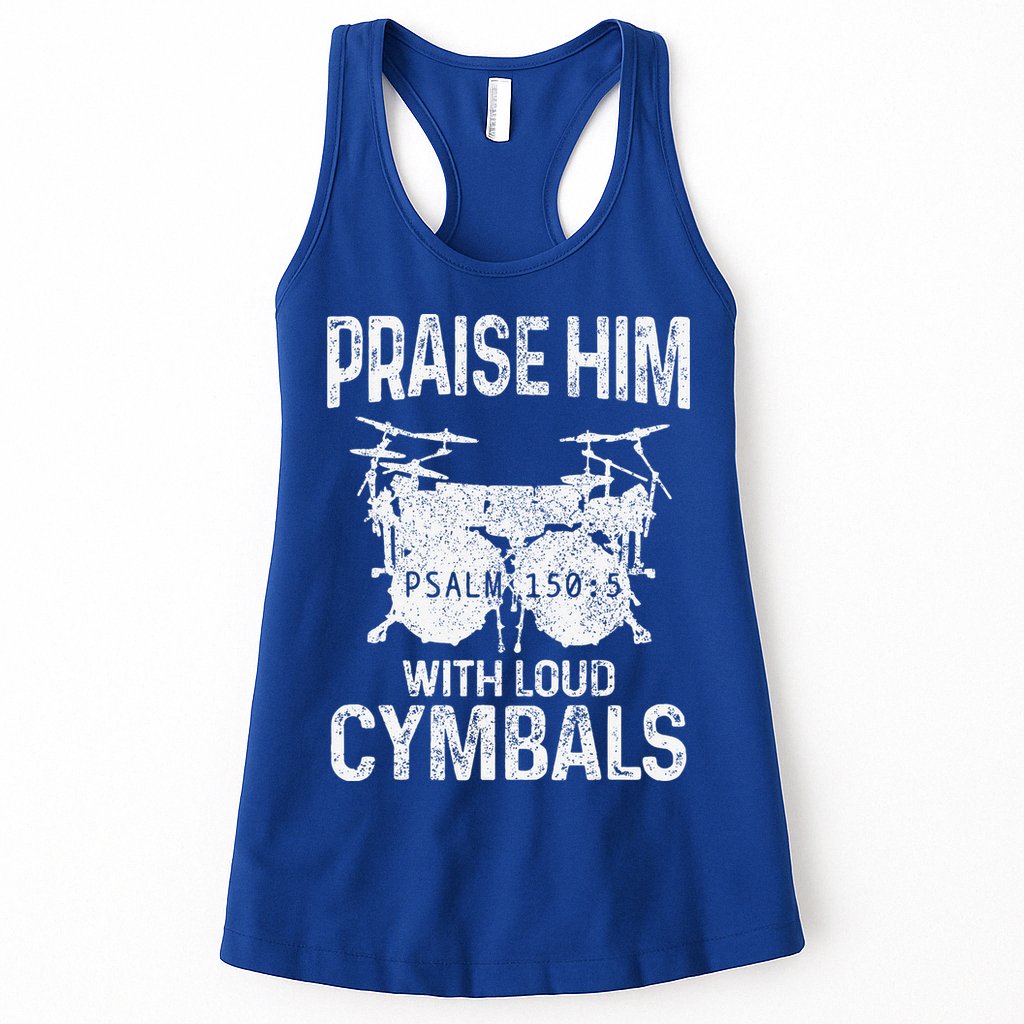 Drummer Praise Him With Loud Cymbals Drumming Christian Womens Tank Top