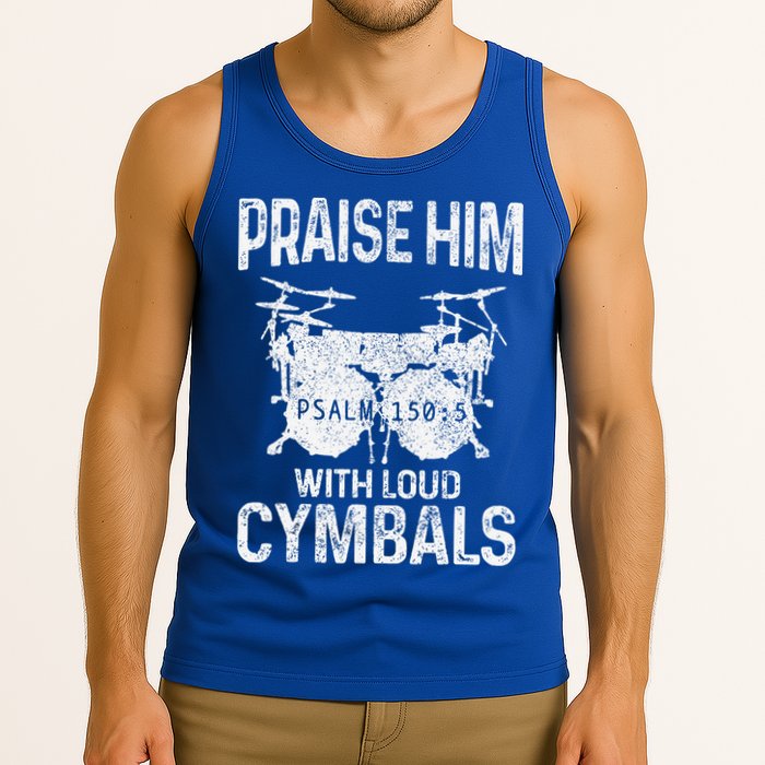 Drummer Praise Him With Loud Cymbals Drumming Christian Tank Top