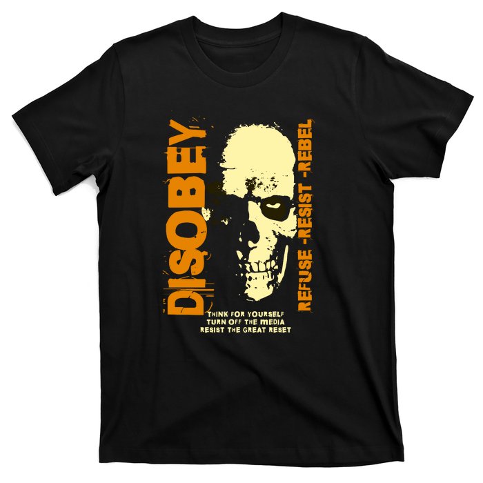 Disobey Politically Incorrect Resist The Great Reset T-Shirt