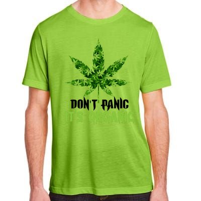 Don't Panic It's Organic Medical Marijuana Adult ChromaSoft Performance T-Shirt