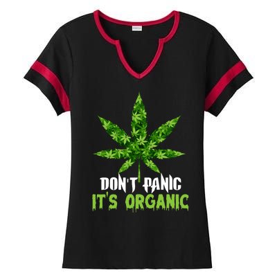 Don't Panic It's Organic Medical Marijuana Ladies Halftime Notch Neck Tee