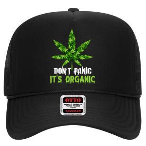 Don't Panic It's Organic Medical Marijuana High Crown Mesh Back Trucker Hat