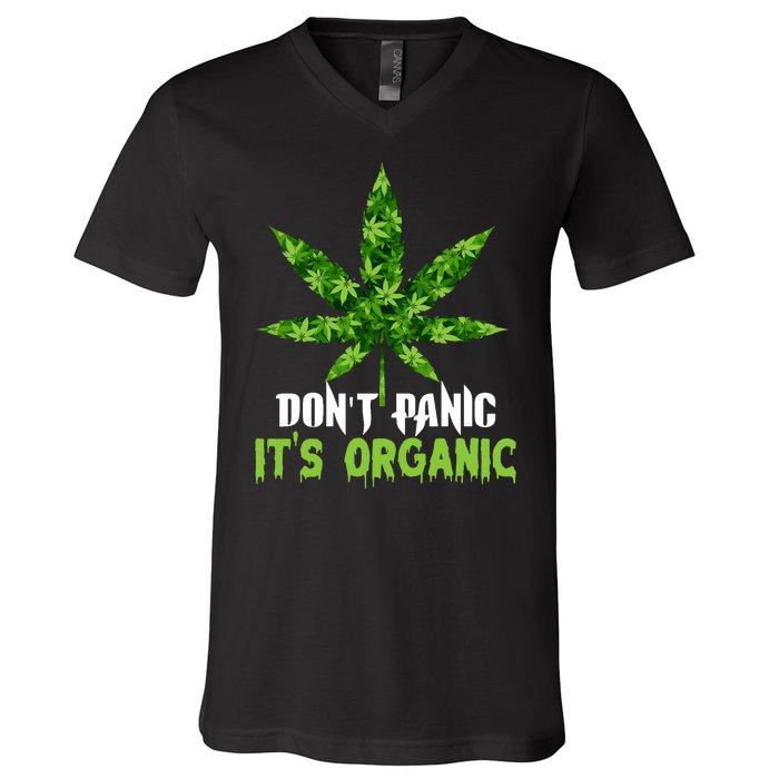 Don't Panic It's Organic Medical Marijuana V-Neck T-Shirt