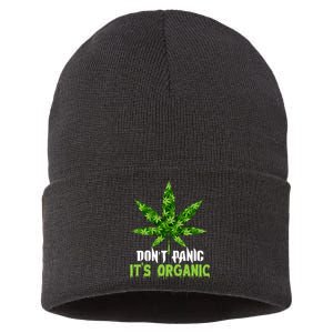 Don't Panic It's Organic Medical Marijuana Sustainable Knit Beanie