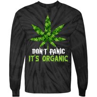 Don't Panic It's Organic Medical Marijuana Tie-Dye Long Sleeve Shirt