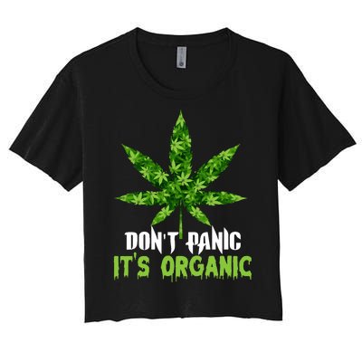 Don't Panic It's Organic Medical Marijuana Women's Crop Top Tee