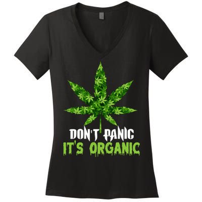 Don't Panic It's Organic Medical Marijuana Women's V-Neck T-Shirt