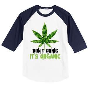 Don't Panic It's Organic Medical Marijuana Baseball Sleeve Shirt