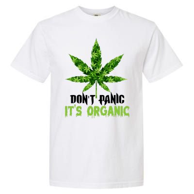 Don't Panic It's Organic Medical Marijuana Garment-Dyed Heavyweight T-Shirt