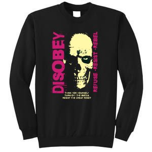 Disobey Politically Incorrect Resist The Great Reset Tall Sweatshirt