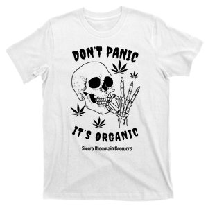 Don’t Panic It’s Organic Sierra Mountain Growers Happy 420 Day Funny T-Shirt