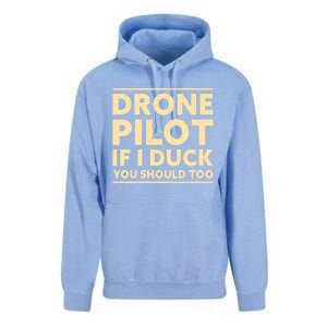 Drone Pilot If I Duck You Should Too Funny Drone Pilot Meaningful Gift Unisex Surf Hoodie