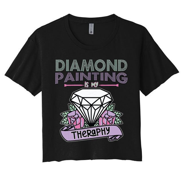 Diamond Painting Is My Therapy Diamond Painting Gifts Crop Top