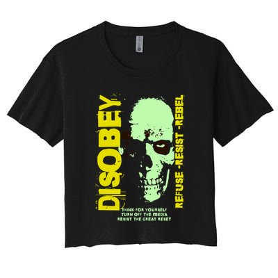Disobey Politically Incorrect Resist The Great Reset Crop Top