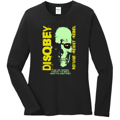 Disobey Politically Incorrect Resist The Great Reset Ladies Long Sleeve Shirt