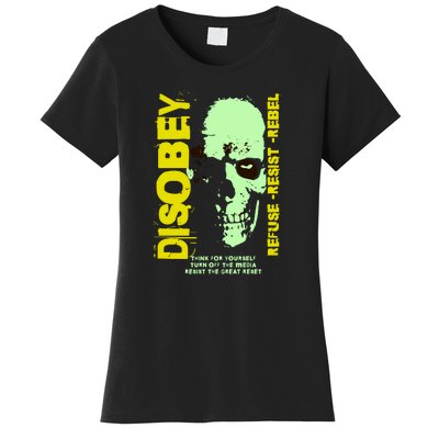 Disobey Politically Incorrect Resist The Great Reset Women's T-Shirt