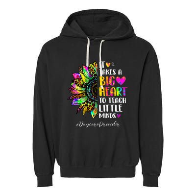 Daycare Provider It Takes A Big Heart To Shape Little Minds Garment-Dyed Fleece Hoodie