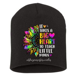 Daycare Provider It Takes A Big Heart To Shape Little Minds Short Acrylic Beanie